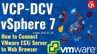 How to Connect ESXi to Web Browser  VMware vSphere 70  vSphere Web Client  ESXi 70 [upl. by Nafis444]