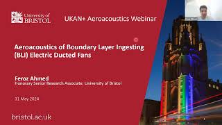 Aeroacoustics Webinar Aeroacoustics of Boundary Layer Ingesting BLI Electric Ducted Fans [upl. by Kolodgie424]