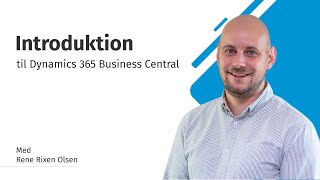 WEBINAR Introduktion til Dynamics 365 Business Central [upl. by Jarrad]