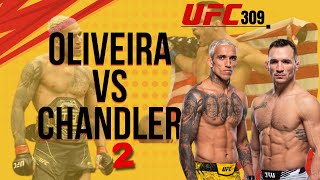 Charles Oliveira vs Michael Chandler 2  Prediccion ufc309 charlesoliveira michaelchandler [upl. by Yelekreb]