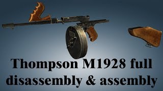 Thompson M1928 full disassembly amp assembly [upl. by Jerrold]