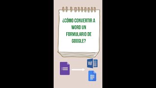 🤔 ¿Cómo convertir un formulario de Google a un documento de Word  Shorts [upl. by Tram]