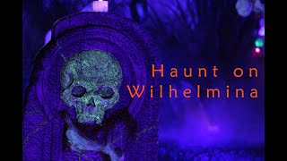 Haunt on Wilhelmina 2024 [upl. by Arnulfo640]