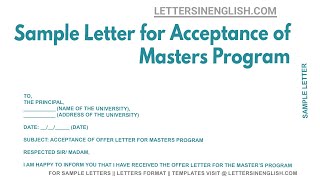 Sample Letter For Acceptance Of Masters Program  Letter of Acceptance for Masters Program Admission [upl. by Smallman199]