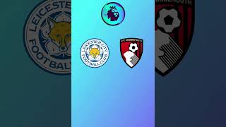 Leicester vs Bournemouth Prediction [upl. by Aticilef622]