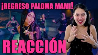 REACCIÓN a Paloma Mami  COPYPASTE Official Video [upl. by Winsor]