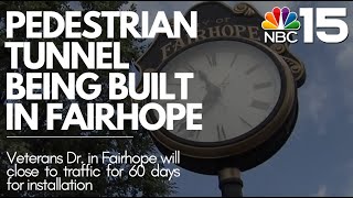 Pedestrian tunnel being built in Fairhope  NBC 15 WPMI [upl. by Snapp]