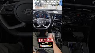 CRETA 2025 INTERIOR QUAL VERSÃO [upl. by Evilo]