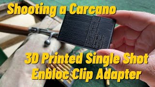 Shooting with a Carcano Single Shot Enbloc Adapter [upl. by Kcub]