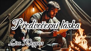 🌆❤️ Předvečerní Láska ❤️ 💙 💜 audiokniha 1  romantická osudová první láska  Lisa Kleypas [upl. by Anama]