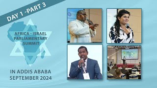 Africa Israel Parliamentary Summit Day 1 part 3 [upl. by Anuqahs]