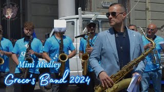 Grecos band 2024  Mini Medley [upl. by Secnarfyram]