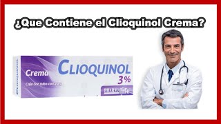 💊¿Qué Contiene la Crema Clioquinol Fluocinolona [upl. by Sset]