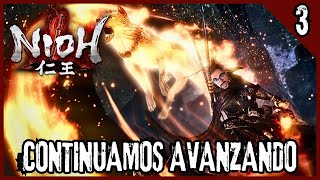 CONTINUAMOS hacia la GLORIA  NIOH  Ep 3  Gameplay español [upl. by Alia569]