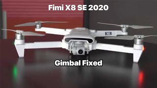 Fimi X8 SE 2020 Gimbal fixed [upl. by Connett657]