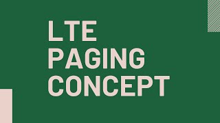 LTE Paging Concept [upl. by Adnah756]