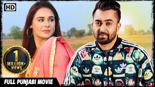 Latest Punjabi Movies 2023  Sharry MannMandy Takhar New Punjabi Film  Punjabi Movie Full HD [upl. by Cassilda576]