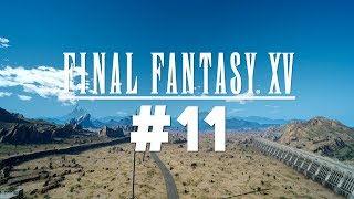 Final Fantasy XV 11 quotVor plati pentru astaquot [upl. by Tavi]