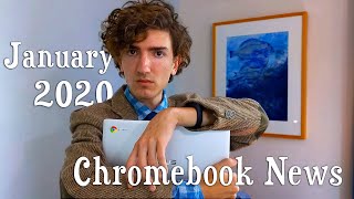 Chromebook News Roundup  January 2020 [upl. by Prosser345]