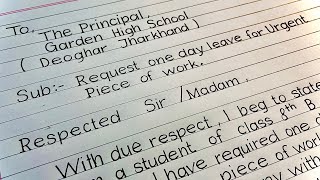 How to write One Day Leave Application for One Day  Leave Application To The Principal [upl. by Ylram762]