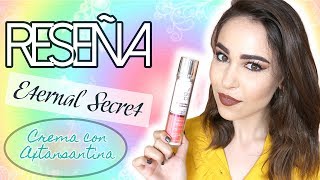 Reseña de crema Eternal Secret con Astaxantina ¿Funciona [upl. by Aicatsan224]