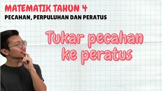 2 Kaedah Tukar Pecahan kepada Peratus Matematik Tahun 4 [upl. by Amerak451]