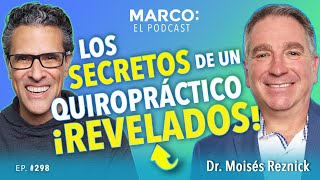 CÓMO SANAR el dolor de espalda baja 😱👀  Dr Moisés Reznick y Marco Antonio Regil [upl. by Eimrots792]