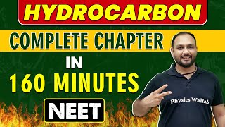 HYDROCARBON in 160 minutes  Complete Chapter for NEET [upl. by Rosalee856]