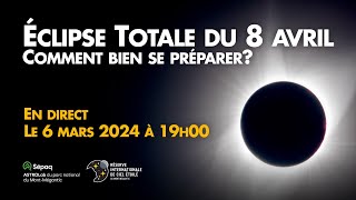 Comment bien se préparer pour léclipse  En rediffusion [upl. by Nutsud69]