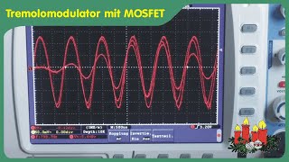 Ein einfacher Tremolomodulator für die Klangerzeugung oder Trickeffekte [upl. by Gervase]