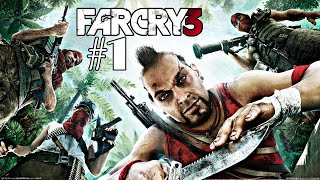 Far Cry 3 GamePlay Walkthrough Chapter 1 [upl. by Nnyleak]