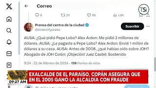 Exalcalde Alexander Ardón del El Paraíso  Copán asegura que en el 2005 ganó la alcaldía con fraude [upl. by Yelyac]