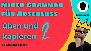 Mixed Grammar Meistern IfClauses Zeiten amp Adjektive  Englisch Übung amp Erklärung  Teil 2 [upl. by Dominik292]