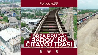 Brza pruga Beograd  Novi Sad  Subotica  Budimpešta radovi duž čitave trase Vojvodinauzivo [upl. by Felicidad]