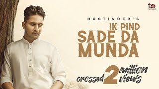 Ik Pind Sade Da Munda  Hustinder Official Song Hakeem  TDot Records  New Punjabi Songs 2020 [upl. by Hareenum]