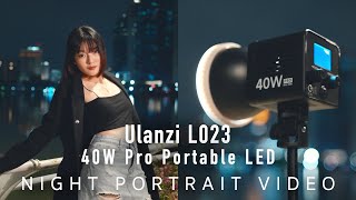 Shining in the darkness  Night Portrait Video with Ulanzi L023 [upl. by Dorsy]