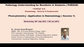 Pursue 14 K Uploaded Flowcytometry  Application in Hematology  Session 1 [upl. by Anaicul]