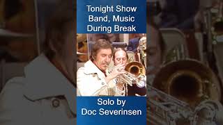 Doc Severinsen Tonight Show Band Music During Commercial Break Doc On amp Off Mic [upl. by Niwled]