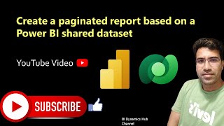 4 Create a paginated report based on a Power BI shared dataset [upl. by Elram]