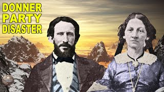 All the Mistakes That Doomed the Donner Party [upl. by Neleag787]