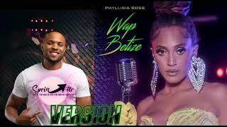 Phyllisia Ross  Wap Betize  DJ SprinTer Version [upl. by Vi]