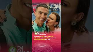 Ronaldo có thể chơi bóng đến tận năm 68 tuổi24hbongda shorts 24hmedia [upl. by Tremain77]