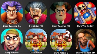 Scary Teacher 2Prankster 3DScary Teacher 3DKick The Buddy Scary RobberDark RiddleDark Riddle 2 [upl. by Florine]