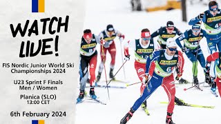 LIVE FIS Nordic Junior World Ski Championships 2024 Planica  Sprint F Finals Men amp Women U23 [upl. by Ednil]