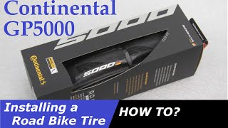 Installing a Road Bike Tire  Gp5000 sizing  How to [upl. by Sel185]