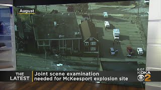 Joint examination still needed of McKeesport explosion site [upl. by Arihaj]