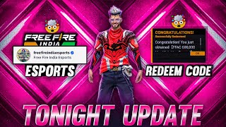 TONIGHT UPDATE  FF ESPORTS  REDEEM CODE BACK 🥳 [upl. by Ottie]