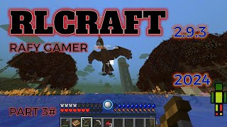 RLcraft 293 Part3 [upl. by Icyak]