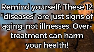 Remind yourself These 12 diseases are just signs [upl. by Zorina767]