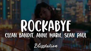 Clean Bandit  Rockabye Lyrics [upl. by Marka]